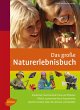 Das große Naturerlebnisbuch - Bild 1