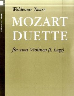 Mozart-Duette, für 2 Violinen, Spielpartitur - Mozart, Wolfgang Amadeus