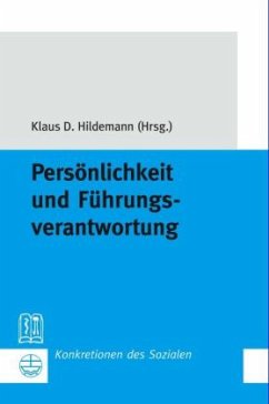 Persönlichkeit und Führungsverantwortung - Hartmann, Klaus / Hildemann, Klaus D. (Hrsg.)