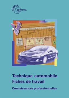 Technique automobile Fiches de travail, Connaissances professionnelles - Fischer, Richard;Gscheidle, Rolf;Heider, Uwe