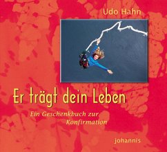 Er trägt dein Leben - Hahn, Udo