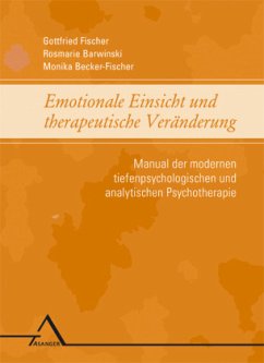 Emotionale Einsicht und therapeutische Veränderung. - Fischer, Gottfried
