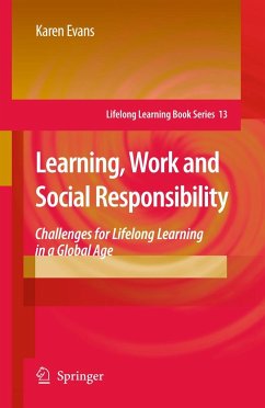 Learning, Work and Social Responsibility - Evans, Karen