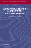 Seismic Design, Assessment and Retrofitting of Concrete Buildings
