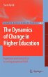 The Dynamics of Change in Higher... - Bild 1