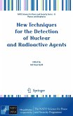 New Techniques for the Detection of Nuclear and Radioactive Agents