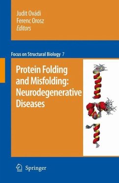 Protein folding and misfolding: neurodegenerative diseases - Ovádi, Judit / Orosz, Ferenc (ed.)