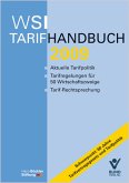 WSI-Tarifhandbuch 2009 Schwerpunkt: 60 Jahre Tarifvertragsgesetz und Tarifpolitik