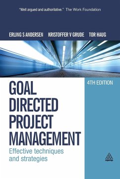 Goal Directed Project Management - Andersen, Erling S.;Grude, Kristoffer V;Haug, Tor