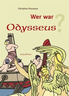 Wer war Odysseus? - Paxmann, Christine