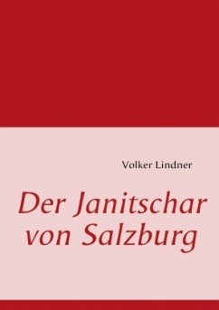 Der Janitschar von Salzburg
