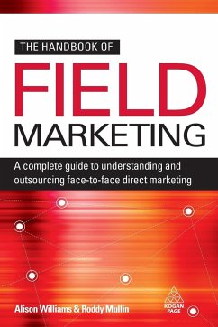 The Handbook of Field Marketing - Williams, Alison; Houlder, Dominic J
