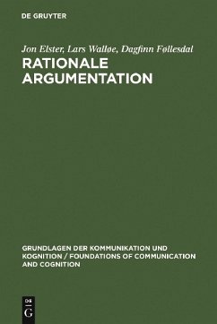 Rationale Argumentation - Foellesdal, Dagfinn; Walloee, Lars; Elster, Jon