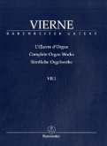 Vierne, Louis / Sämtliche Orgelwerke. L' Oeuvre d' Orgue. Complete Organ Works Bd.7/1 Vierne, Louis / Sämtliche Orgelwerke. L' Oeuvre d' Orgue. Complete Organ Works Bd.7/1