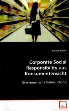 Corporate Social Responsibility aus Konsumentensicht - Bühler, Bianca