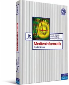 Medieninformatik - Malaka, Rainer; Butz, Andreas; Hussmann, Heinrich