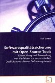 Softwarequalitätssicherung mit Open-Source-Tools