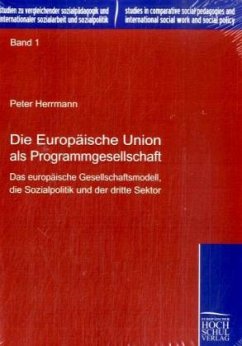 Die Europäische Union als Programmgesellschaft - Herrmann, Peter