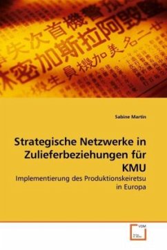 Strategische Netzwerke in Zulieferbeziehungen für KMU - Martin, Sabine