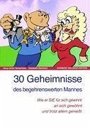 30 Geheimnisse des begehrenswerten Mannes - Schachtner, Hans-Ulrich; Eberhard, Elisabeth