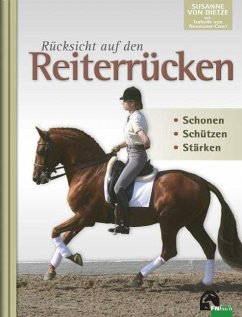 Rücksicht auf den Reiterrücken - Dietze, Susanne von;Neumann-Cosel, Isabelle von