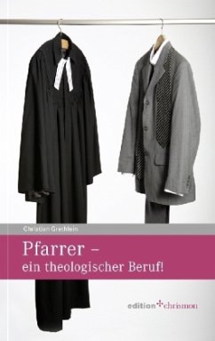 Cover Pfarrer - ein theologischer Beruf!
