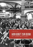 Vom Gebet zur Demo