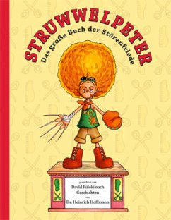 Struwwelpeter: Das große Buch der Störenfriede - Füleki, David