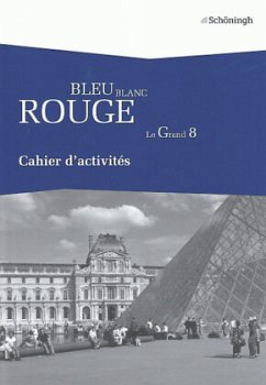 BLEU BLANC ROUGE - Le Grand 8 - Ausgabe B / Bleu Blanc Rouge - Le Grand 8 - Gierok, Sophia;Greiner, Johannes;Holfelder, Sophie;Teufel, Margit