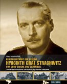 Generalleutnant der Reserve Hyazinth Graf Strachwitz von Groß-Zauche und Camminetz
