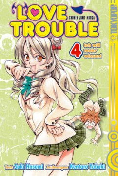 Love Trouble Bd.4 - Yabuki, Kentaro;Hasemi, Saki