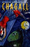 Chagall, In neuem Licht