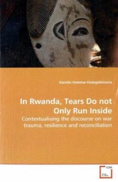 In Rwanda, Tears Do not Only Run Inside - Hamme-Hategekimana, Kerstin