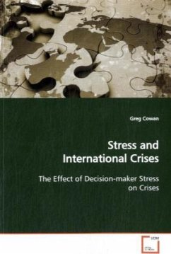 Stress and International Crises - Cowan, Greg