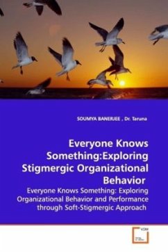 Everyone Knows Something:Exploring Stigmergic Organizational Behavior - BANERJEE, SOUMYA