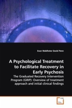 A Psychological Treatment to Facilitate Recovery in Early Psychosis - Waldheter, Evan