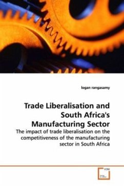 Trade Liberalisation and South Africa's Manufacturing Sector - rangasamy, logan