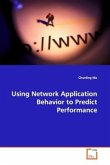 Using Network Application Behavior to Predict Performance