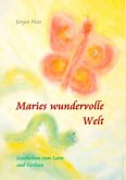 Maries wundervolle Welt