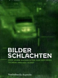 Bilderschlachten - Schneider, Thomas F / Nöring, Hermann / Spilker, Rolf (Hrsg.)