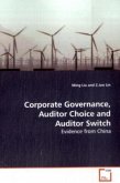 Corporate Governance, Auditor Choice and Auditor Switch