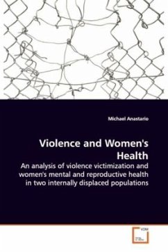 Violence and Women's Health - Anastario, Michael