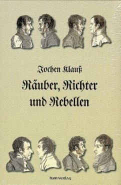 Räuber, Richter und Rebellen, 2 Bde.