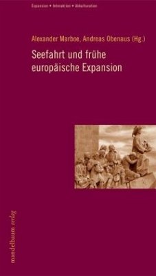 Seefahrt und die frühe europäische Expansion