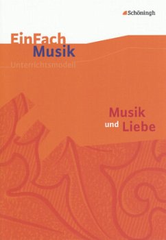 Musik und Liebe, m. Audio-CD - Bernd Clausen