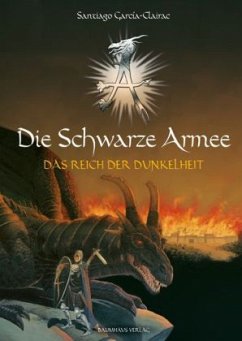 Das Reich der Dunkelheit / Die Schwarze Armee Bd.2 - García-Clairac, Santiago