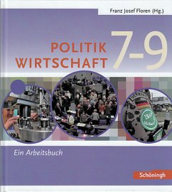 Cover 7.-9. Schuljahr, Ein Arbeitsbuch / Politik / Wirtschaft, Gymnasium Nordrhein-Westfalen