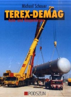Terex-Demag Auto- und Raupenkrane - Schauer, Michael