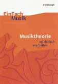 EinFach Musik. Musiktheorie: spielerisch erarbeiten