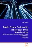 Public Private Partnership in European Road Infrastructure
